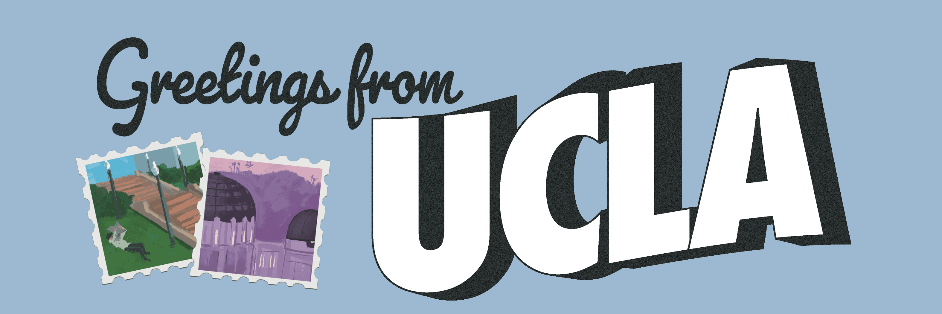 Greetings from UCLA | Orientation Issue 2026